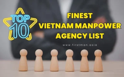 Top 10 Trusted Vietnam Manpower Agency List