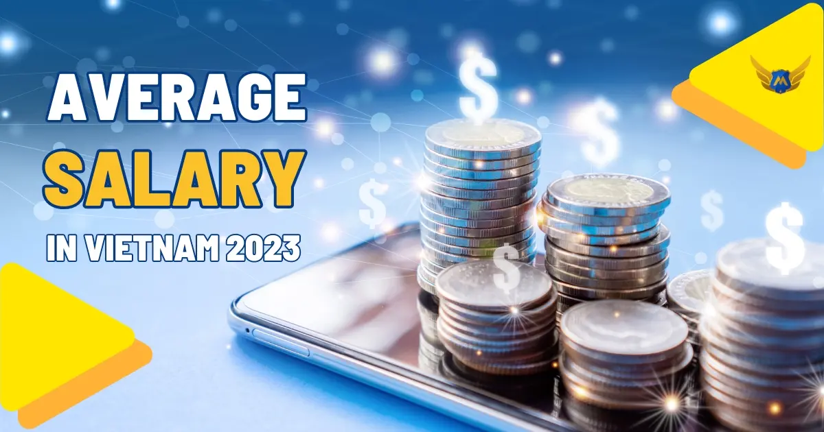 How much is Average salary in Vietnam 2023?