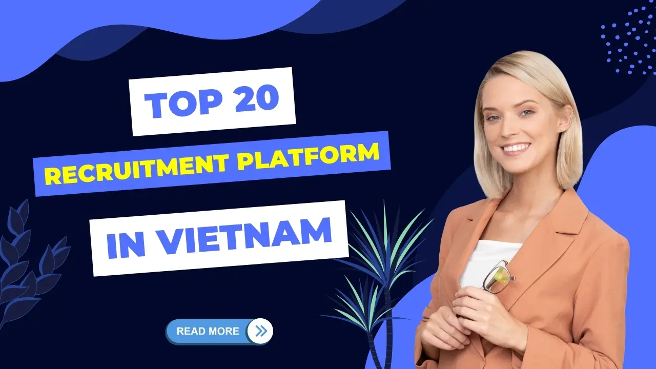 top 20 recruitment platform in vietnam