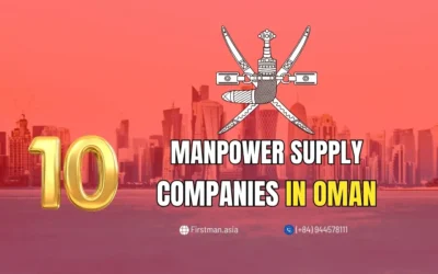 Top 10 Manpower Supply Companies in Oman: MOL-Compliant & Trusted