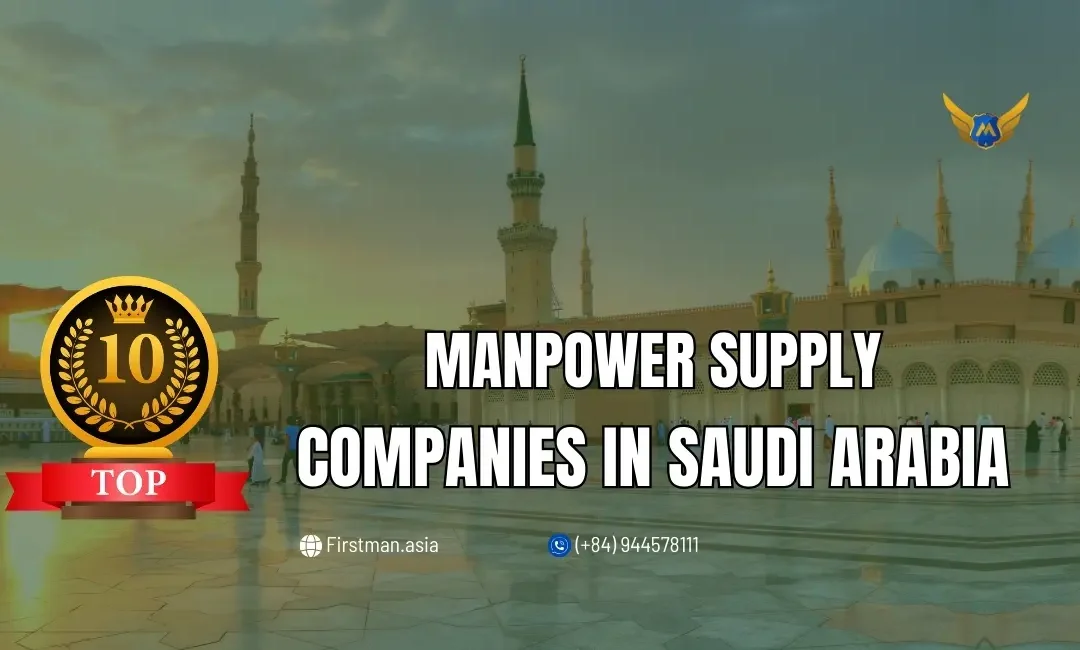 Top 10 Reputed Manpower Supply Companies in Saudi Arabia: MHRSD-Compliant & Trusted